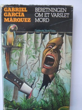 Beretningen om et varslet mord (Gabriel Garcia Marquez)