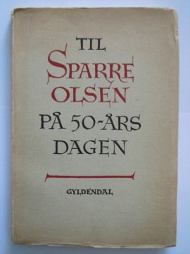 Til Sparre Olsen på 50-års dagen