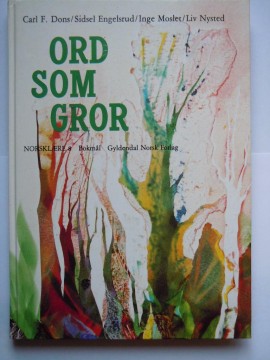 Ord som gror (Carl F Dons m.fl)