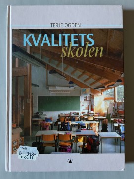 Kvalitetsskolen (Terje Ogden)