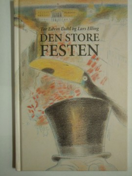 Den store festen (Tor Edvin Dahl og Lars Elling)