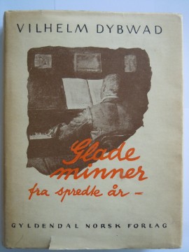 Glade minner fra spredte år (Vilhelm Dybwad)