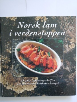 Norsk lam i verdenstoppen (Bengt Wilson red)