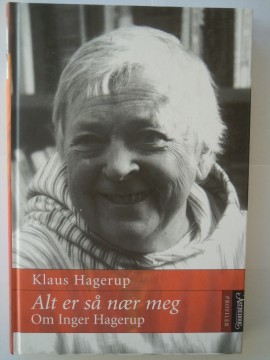 Alt er så nær meg (Klaus Hagerup)