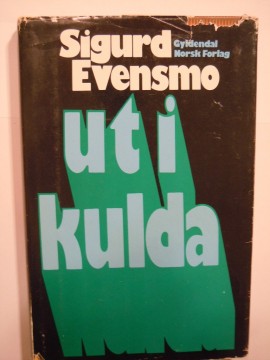 Ut i kulda (Sigurd Evensmo)
