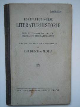 Kortfattet norsk Literaturhistorie (Chr Broch og M Seip)