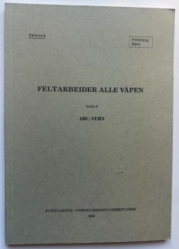 Feltarbeider alle våpen - ABC-VERN