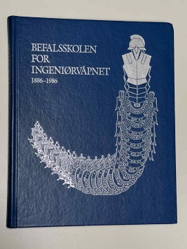 Befalsskolen for ingeniørvåpenet (Redigert, Kaptein Hans J. Østvold)
