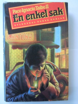 En enkel sak (Paco Ignacio Taibo II)