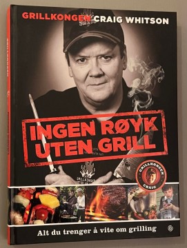Ingen røyk uten grill (Craig Whitson)