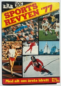 Sportsrevyen 77 - med alt som årets idrett (Ola Chr. Nissen red.)