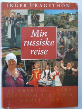 Min russiske reise (Inger Tragethon)